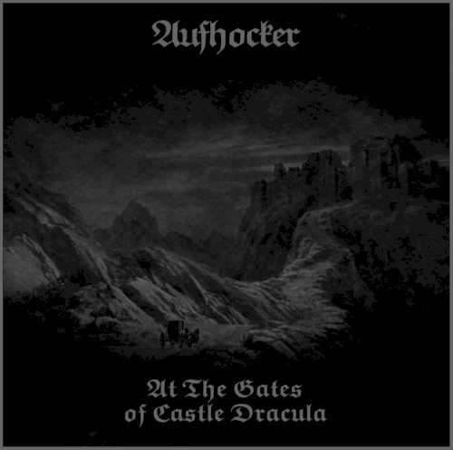 At The Gates Of Castle Dracula