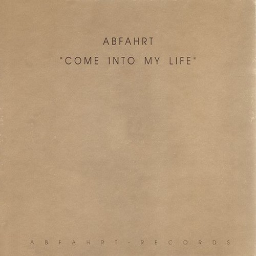 Come Into My Life