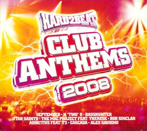Hard2Beat Club Anthems 2008