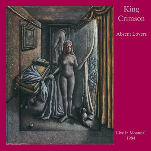 Absent Lovers: Live in Montreal 1984