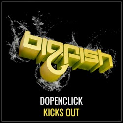 Kicks Out