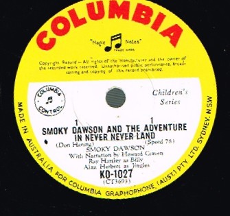 Smoky Dawson and the Adventure in Never Never Land