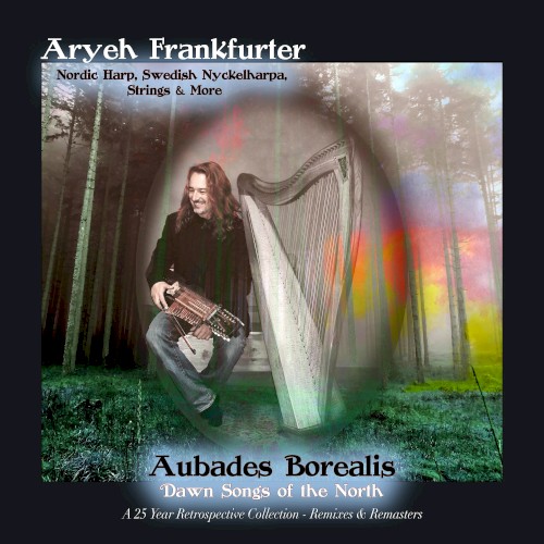 Aubades Borealis: Dawn Songs of the North (Remixes and Remasters)
