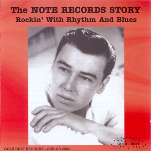 The Note Records Story - Rockin' With Rhythm and Blues