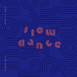 SLOW DANCE