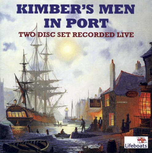 Kimber’s Men in Port