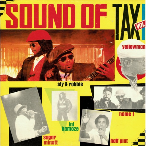 Sly & Robbie Present: Sound of Taxi, Vol. 2