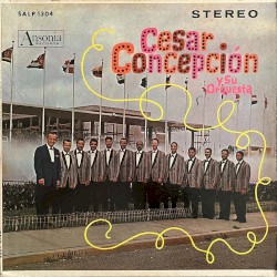 César Concepción y su Orquesta