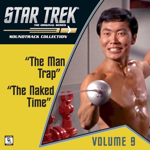 Star Trek: The Original Series 9: The Man Trap / The Naked Time (Television Soundtrack)