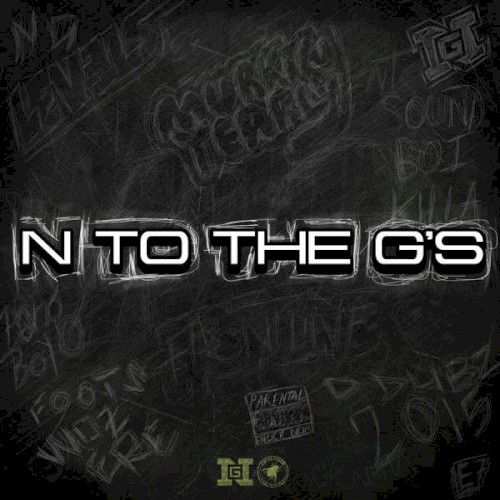 N to the G's