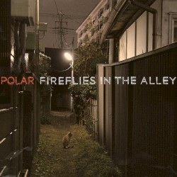 Fireflies in the Alley