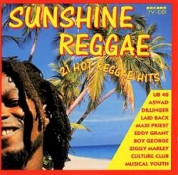 Sunshine Reggae: 21 Hot Reggae Hits
