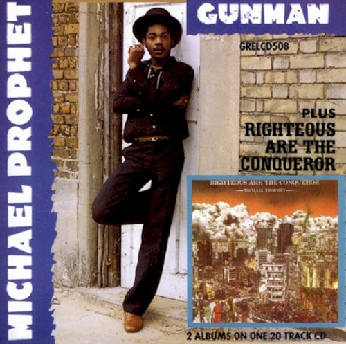 Gunman+Righteous Are the Conqueror