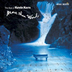 More Than Words: The Best of Kevin Kern