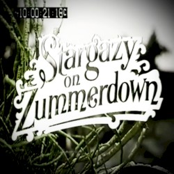 Stargazy on Zummerdown