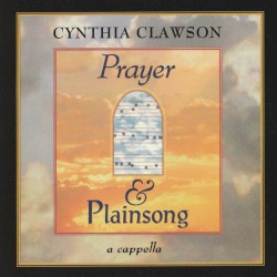 Prayer & Plainsong