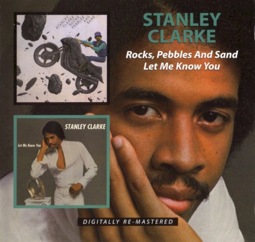 Rocks, Pebbles And Sand / Let Me Know You