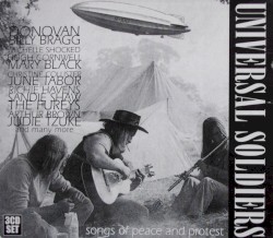 Universal Soldiers Songs of Peace and Protest