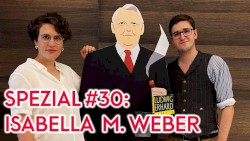 Wohlstand für Alle: Spezial #30, „Isabella Weber über Inflation und Gaspreisbremse“