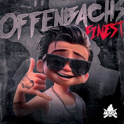 Offenbachs Finest