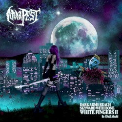 Dark Arms Reach Skyward With Bone White Fingers II: Be (Not) Afraid