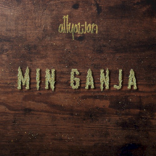Min Ganja