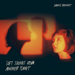 Soft Sounds From Another Planet