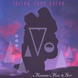 Follow Your Dream