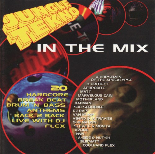 Jungle Tekno: In the Mix