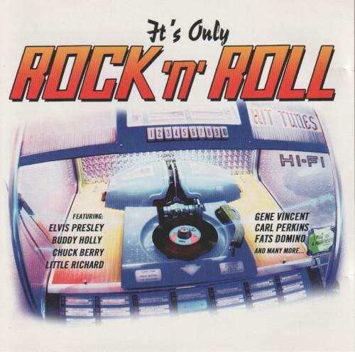 It’s Only Rock ’n’ Roll