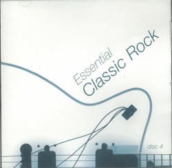 Essential Classic Rock