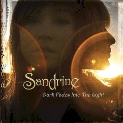 Dark Fades Into the Light