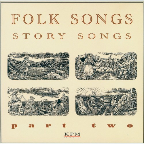 Folk Songs: Story Songs, Part 2