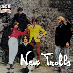 3CD Collection: New Trolls