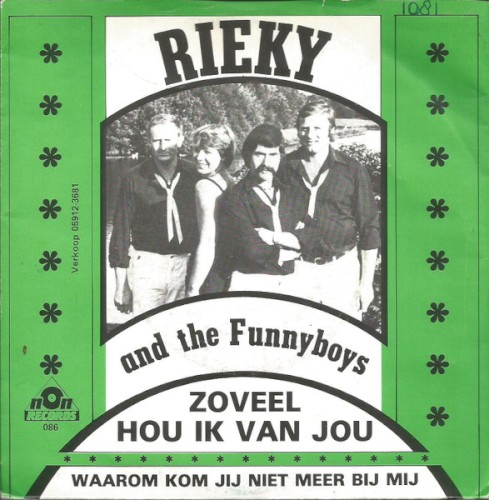 Zoveel hou ik van jou / Waarom kom jij niet meer bij mij