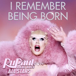 I Remember Being Born