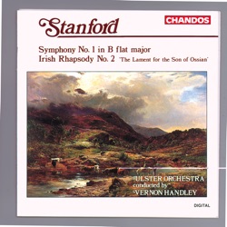 Symphony no. 1 in B flat major / Irish Rhapsody no. 2 "The Lament for the Son of Ossian"