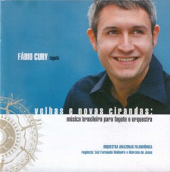 Velhas e Novas Cirandas: Música Brasileira para Fagote e Orquestra