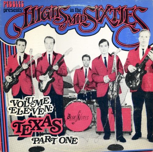Highs in the Mid Sixties, Volume 11: Texas Part 1