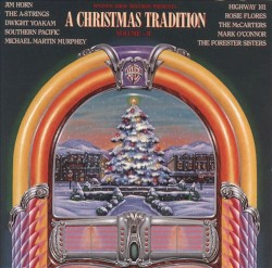 A Christmas Tradition, Volume II