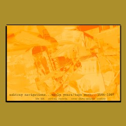 Early Years Tape Muck 1994-1997