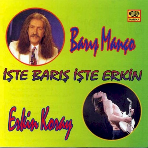 İşte Barış İşte Erkin