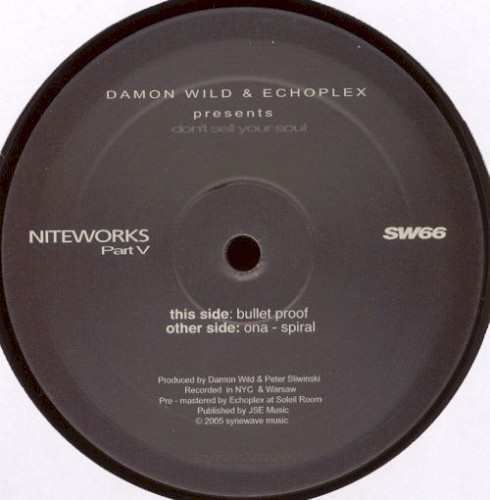 Niteworks Pt. V - Don't Sell Your Soul