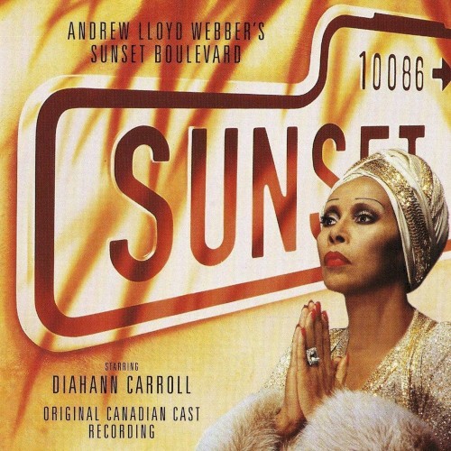 Sunset Boulevard: Original Canadian Cast Recording