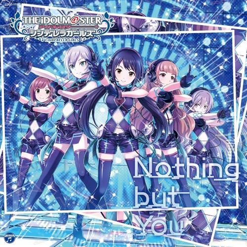 THE IDOLM@STER CINDERELLA GIRLS STARLIGHT MASTER 17 Nothing but You