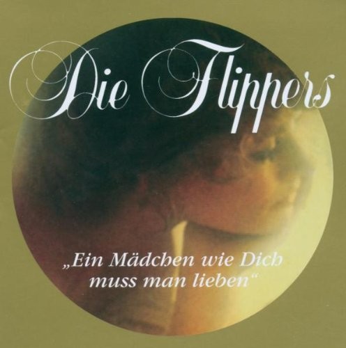 Ein Mädchen wie Dich muss man lieben