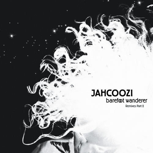 Barefoot Wanderer Remixes, Part 2
