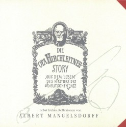 Die Opa Hirchleitner Story