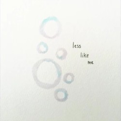 Less Like Me