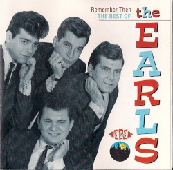 Remember Then: The Best of the Earls